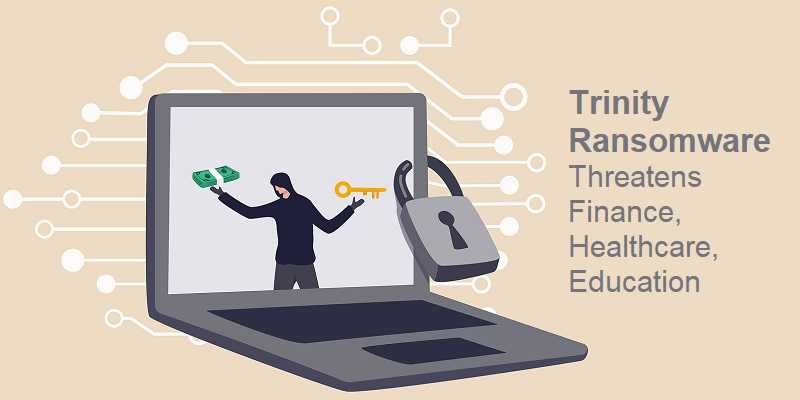 Trinity Double-Extortion Ransomware Group Targets Healthcare